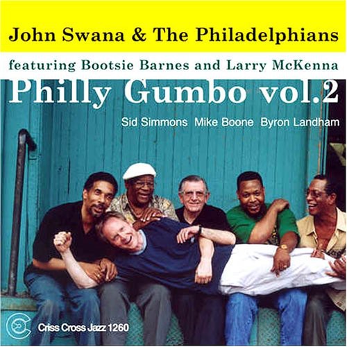John Swana & The Philadelphians - Vol. 2-Philly Gumbo Music CD