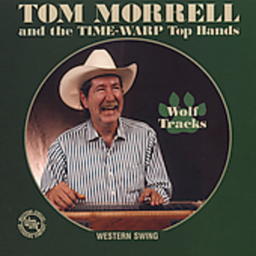 Tom Morrell & Time Warp Tophands - Wolf Tracks [CD]