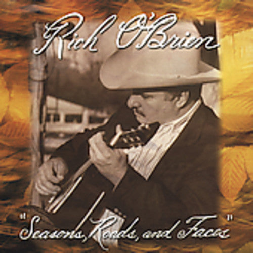 Rich O'Brien - Seasons Roads & Faces [CD]