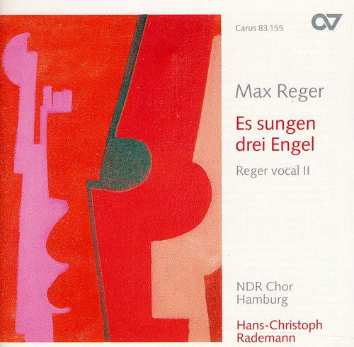 Max Reger - Es Sangen Drei Engel: Reger Vocal 2 [CD]