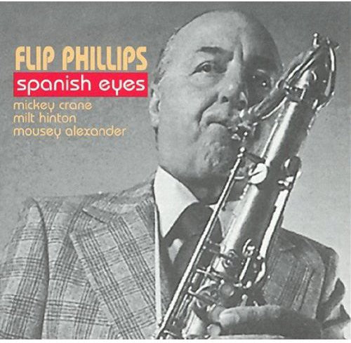 Flip Phillips - Spanish Eyes Music CD