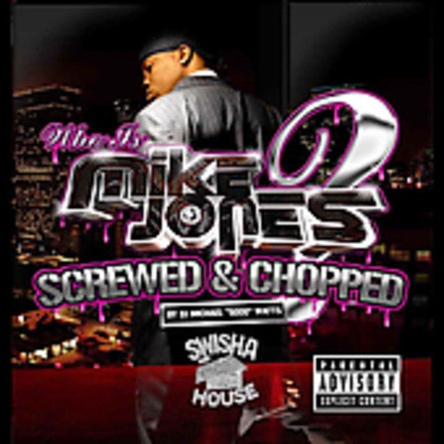 Mike Jones (Rap) - Who Is Mike Jones? Chopped & Screwed [CD]
