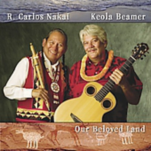 Nakai/Beamer - Our Beloved Land [CD]