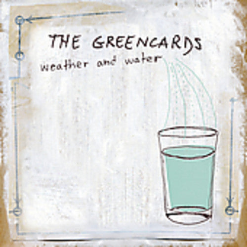 Greencards - Weather and Water [CD]