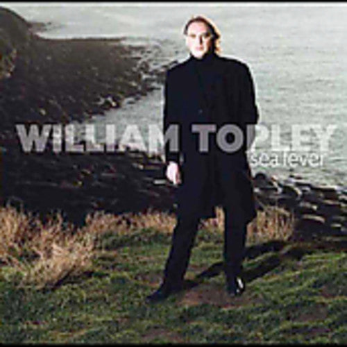 William Topley - Sea Fever Music CD