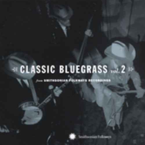 Classic Bluegrass, Vol. 2 [CD]