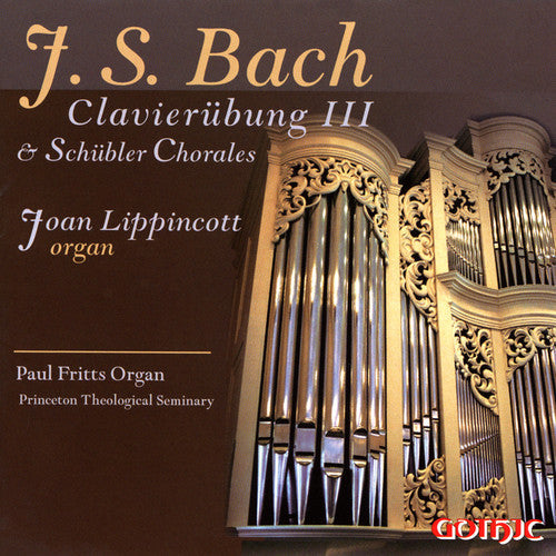 Joan Lippincott - Clavierubung 3 / Schubler Chorales [2 CD]