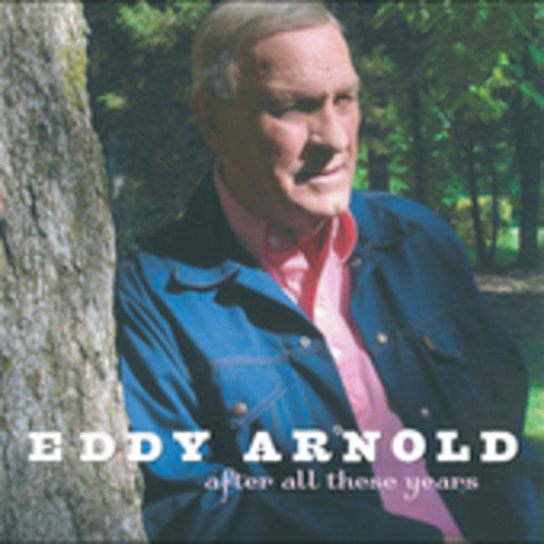 Eddy Arnold - After All These Years [CD]
