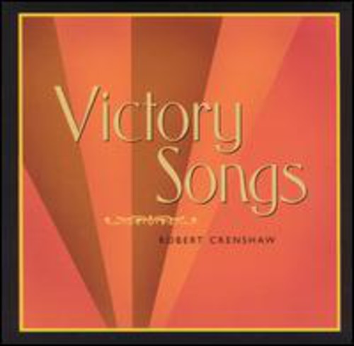 Robert Crenshaw - Victory Songs [CD]