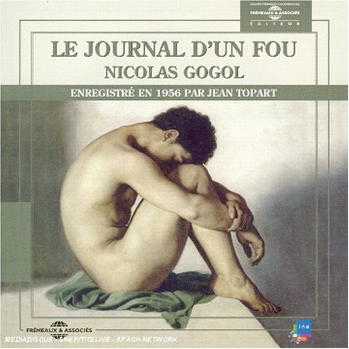 Jean Topart - Journal D'un Fou: Nicolas Gogol [CD]