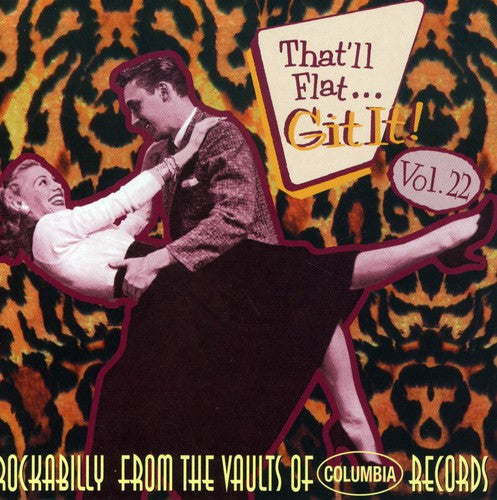 Thatll Flat Git It! - Vol. 22-That'll Flat Git It [Import]