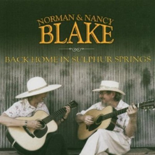 Norman Blake & Nancy - Back Home in Sulphur Springs [CD]