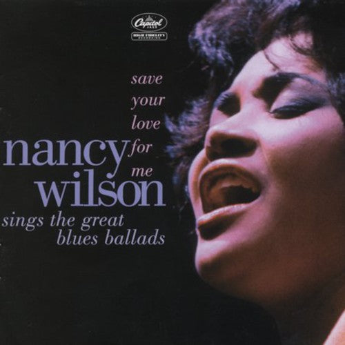 Nancy Wilson - Save Your Love For Me... [CD]