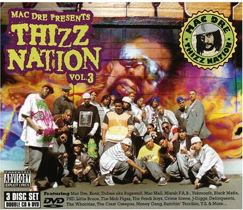 Mac Dre - Mac Dre Presents Thizz Nation 3 [2 CD]