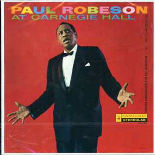 Paul Robeson - Live At Carnegie Hall [Import]
