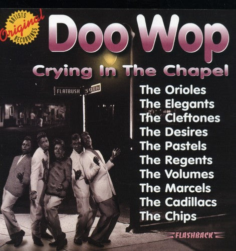 Doo Wop - Doo Wop: Crying In The Chapel / Various [CD]