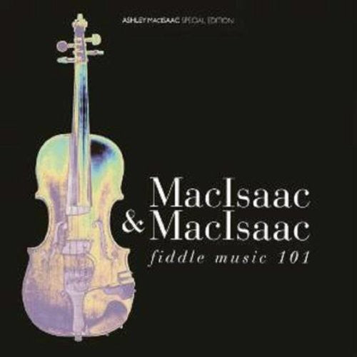 Ashley Macisaac - Fiddle Music 101 [CD]