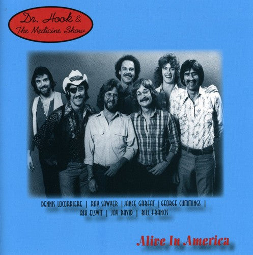 Dr. Hook & The Medicine Show - Alive in America [CD]