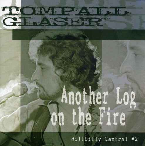 Another Log On The Fire-Hillbilly Central Pt. 2 [Import]