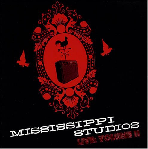 Mississippi Studios Live - Mississippi Studios: Live, Vol. 2 [CD]