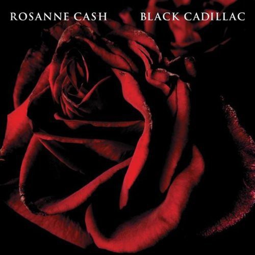 Rosanne Cash - Black Cadillac Music CD