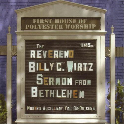 Rev Wirtz Billy C - Sermon from Bethlehem Music CD