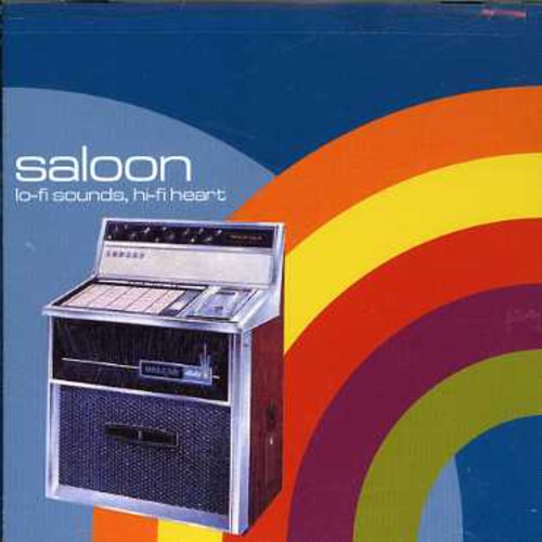Saloon - Lo-Fi Sounds, Hi-Fi Heart [CD]
