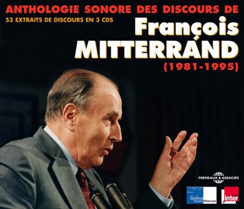 Fran‡ois Mitterrand - 53 Historical Speeches [CD]