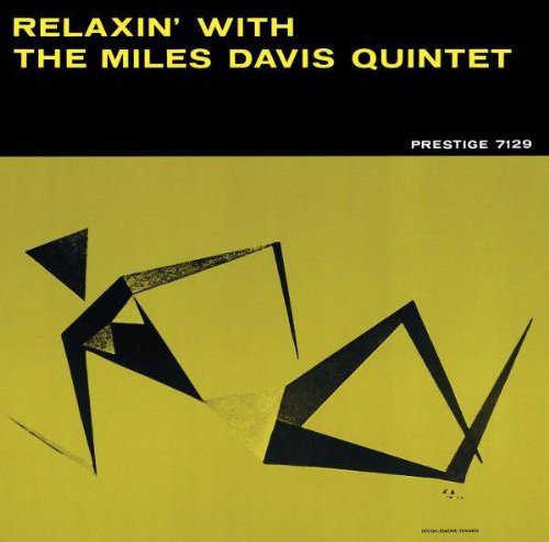 Miles Davis - Relaxin with the Miles Davis Quintet [CD]