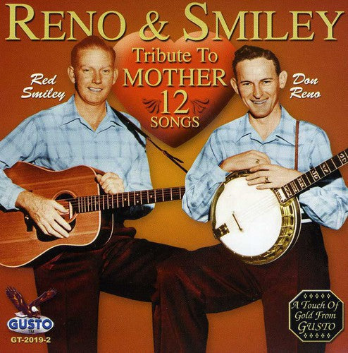 Reno & Smiley - Tribute to Mother [CD]