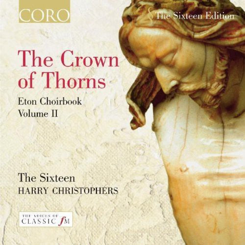 Harry Christophers - Crown of Thorns Eton BK 2 Music CD