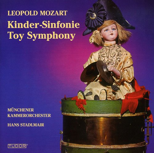 L. MOZART - Toy Symphony Music CD
