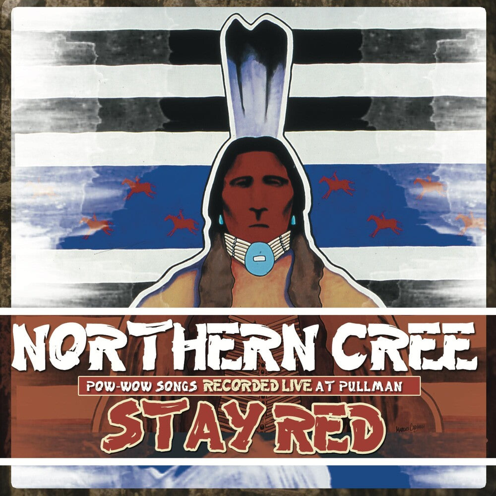 Northern Cree - Stay Red [CD]