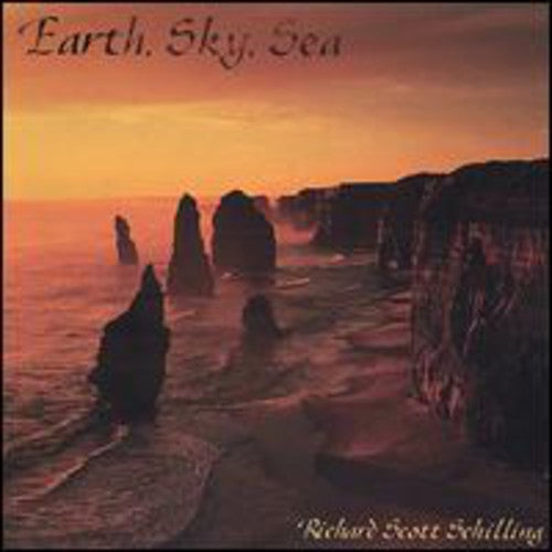 Richard Scott Schilling - Earth Sky Sea Music CD