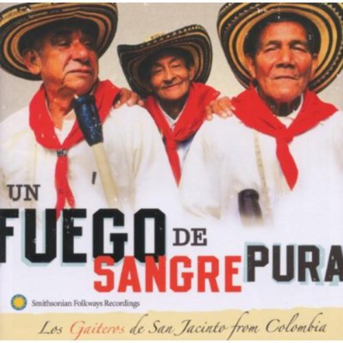 Los Gaiteros - Un Fuego de Sangre Pura Music CD