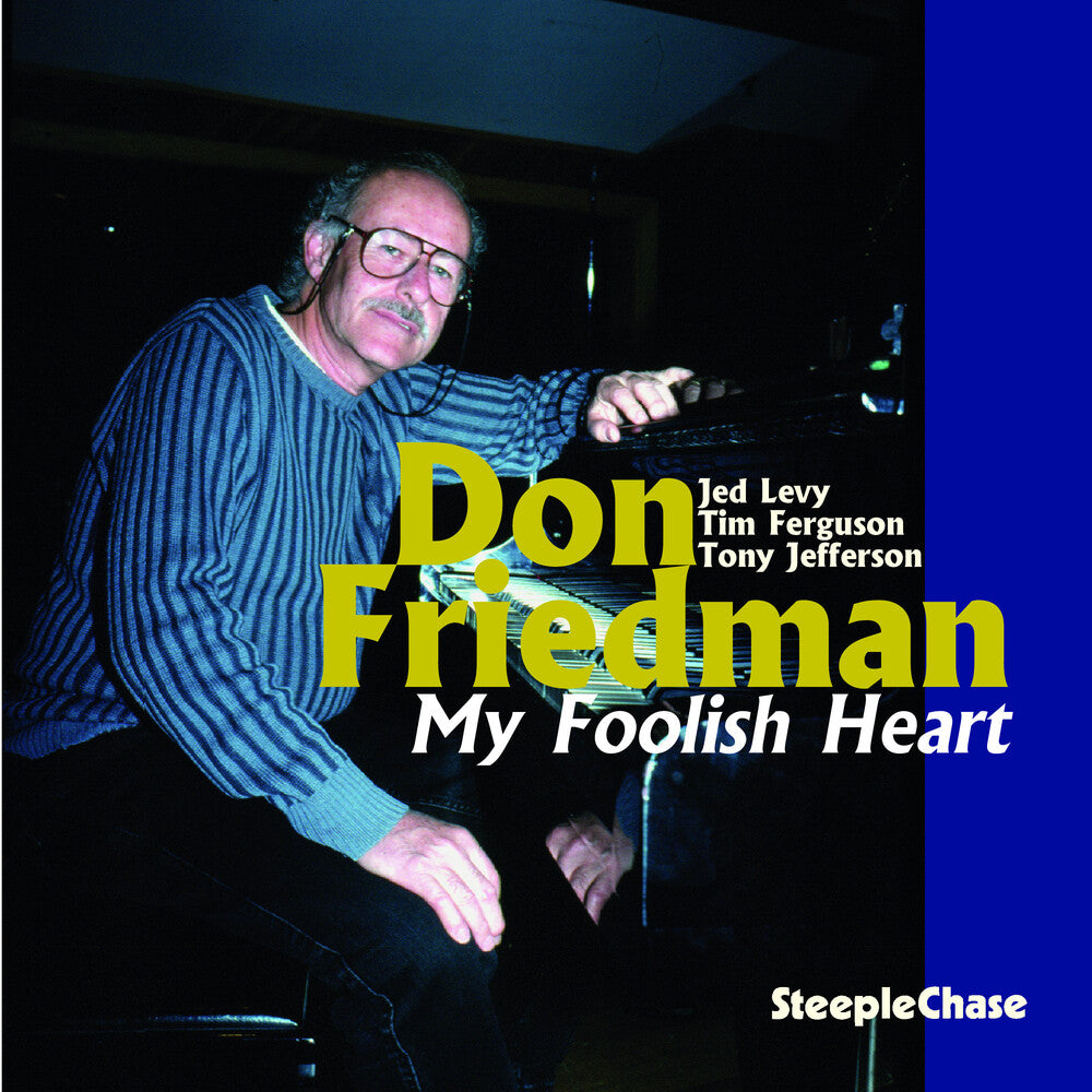 Don Friedman - Mu Foolish Heart [Import]