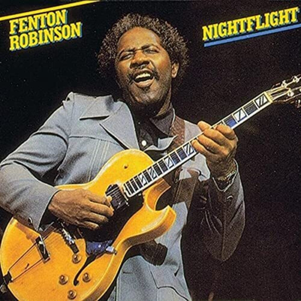 Fenton Robinson - Night Flight [CD]