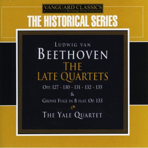 Yale String Quartet - Late Quartets Opp 127, 130, 131, 132, 135, 133 [3 CD]
