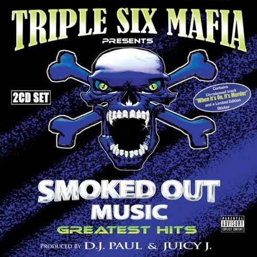 Three 6 Mafia - Smoked Out Music's Greatist Hits [2 CD]