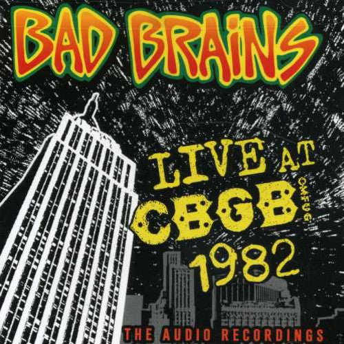 Bad Brains - Live CBGB 1982 [CD]