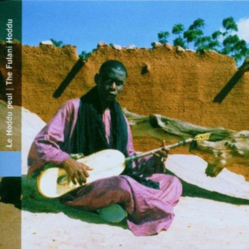 Fulani Hoddu - Fulani Hoddu / Various Music CD