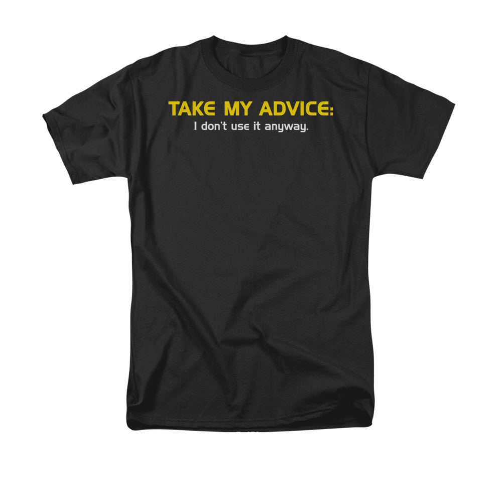 Take My Advice Mens T Shirt Black Officially Licensed