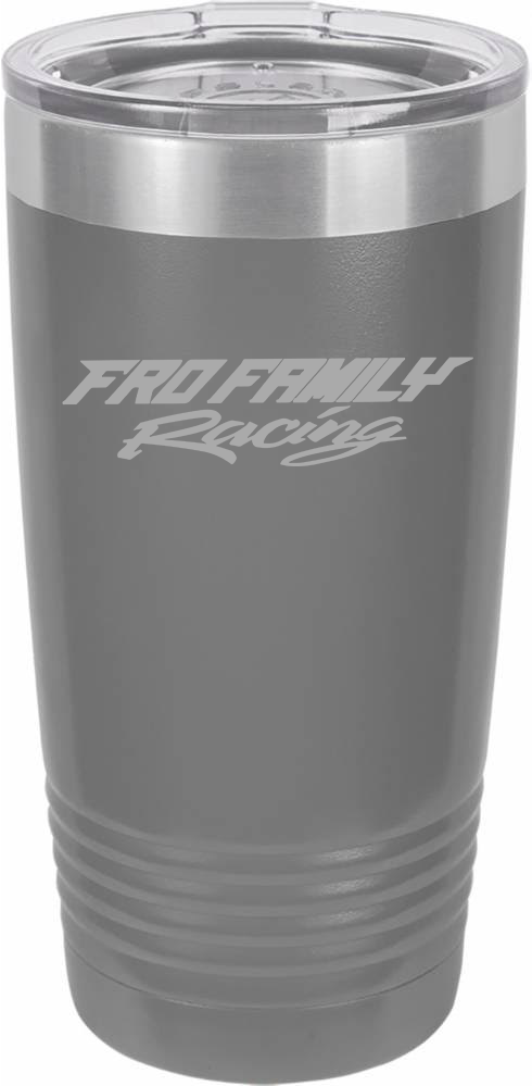 Fro Family Racing Tumblers