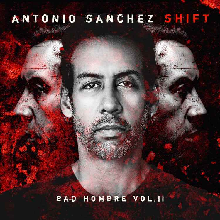 SHIFT (Bad Hombre, Vol. II) [Vinyl]