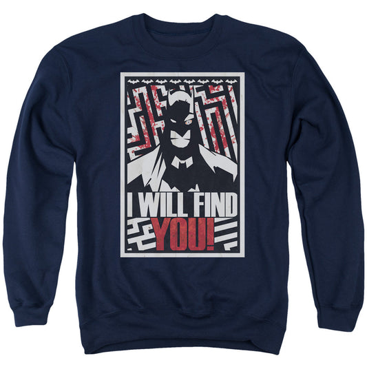 Batman I Will Fnd You Mens Crewneck Sweatshirt Navy