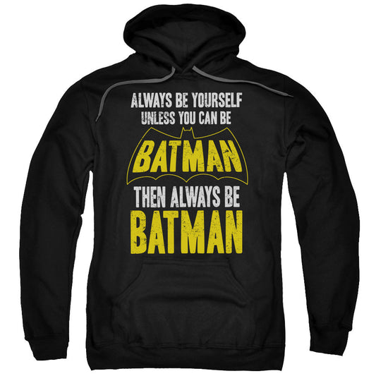Batman Be Batman Mens Hoodie Black Officially Licensed