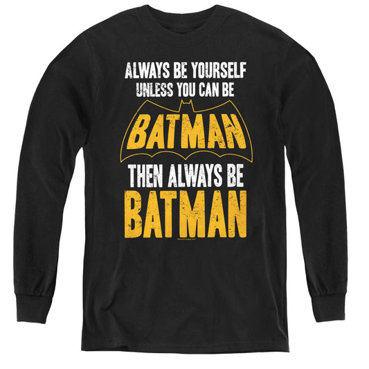 Batman Be Batman Long Sleeve Kids Youth T Shirt Black Officially Licensed