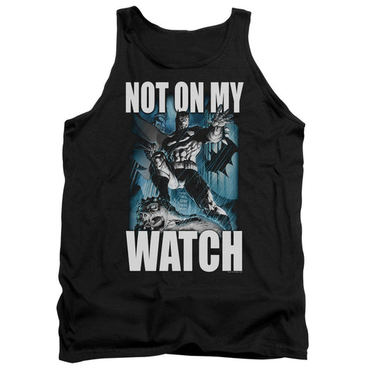 Batman Not On My Watch Mens Tank Top Shirt Black Officially Licensed