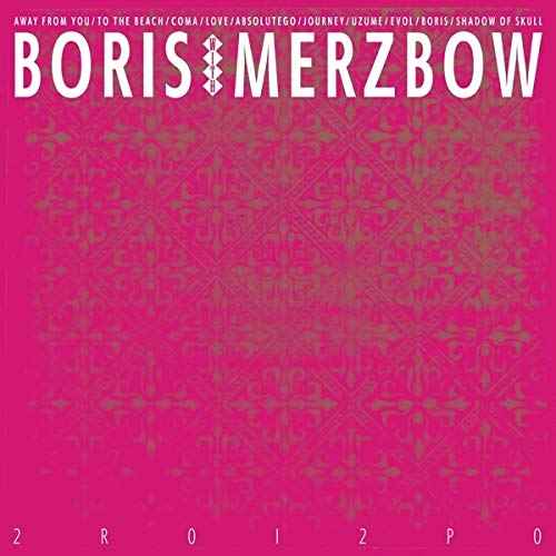 BORIS WITH MERZBOW - 2R0I2P0 [Vinyl]