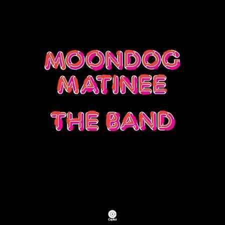 Band - Moondog Matinee [Vinyl]